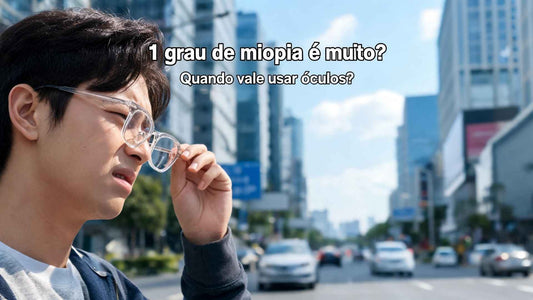 1 grau de miopia é muito? Veja quando usar óculos