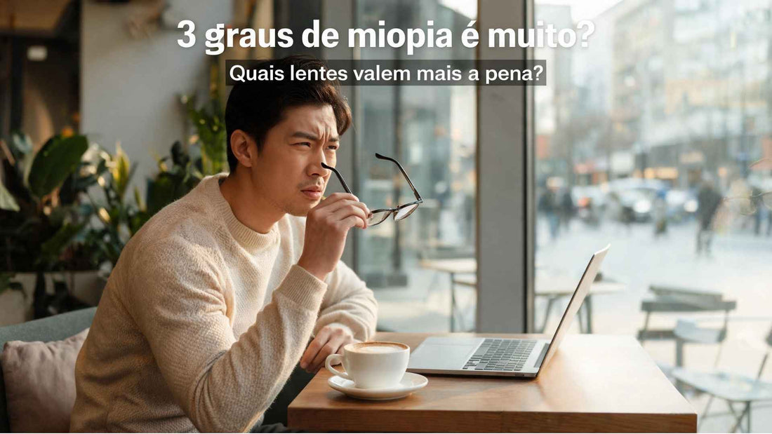 3 graus de miopia é muito? Veja cuidados e lentes indicadas