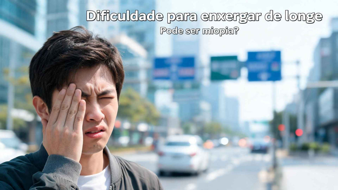 Dificuldade para enxergar de longe: principais causas e soluções