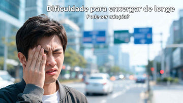 Dificuldade para enxergar de longe: principais causas e soluções