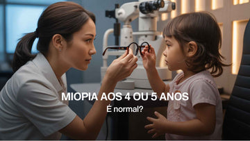 Miopia aos 4 ou 5 anos: é normal? O que observar?