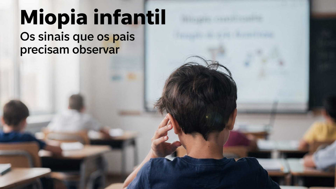 Miopia infantil: sinais, causas e quando a criança precisa de óculos